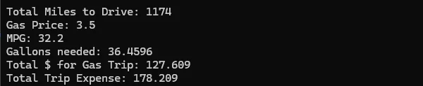 Console output showing mileage, fuel, and total-trip expense calculations, with the local file path removed
